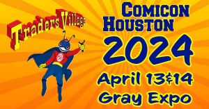Comicon 2024 Traders Village Houston